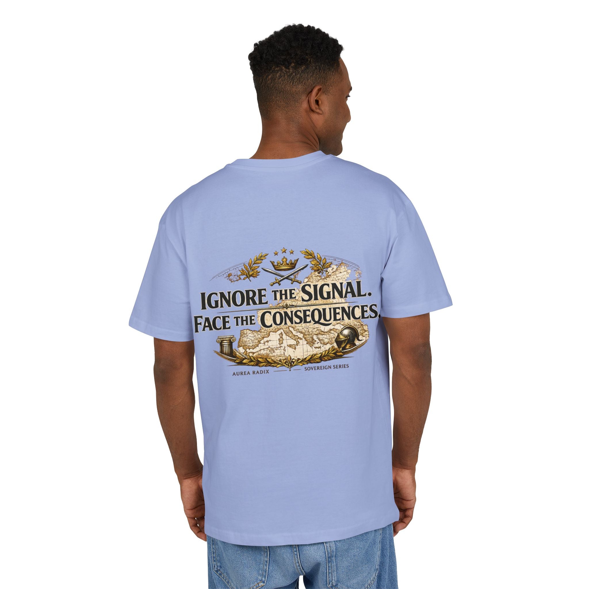 Ignore the Signal, face the consequences — Oversized Tee