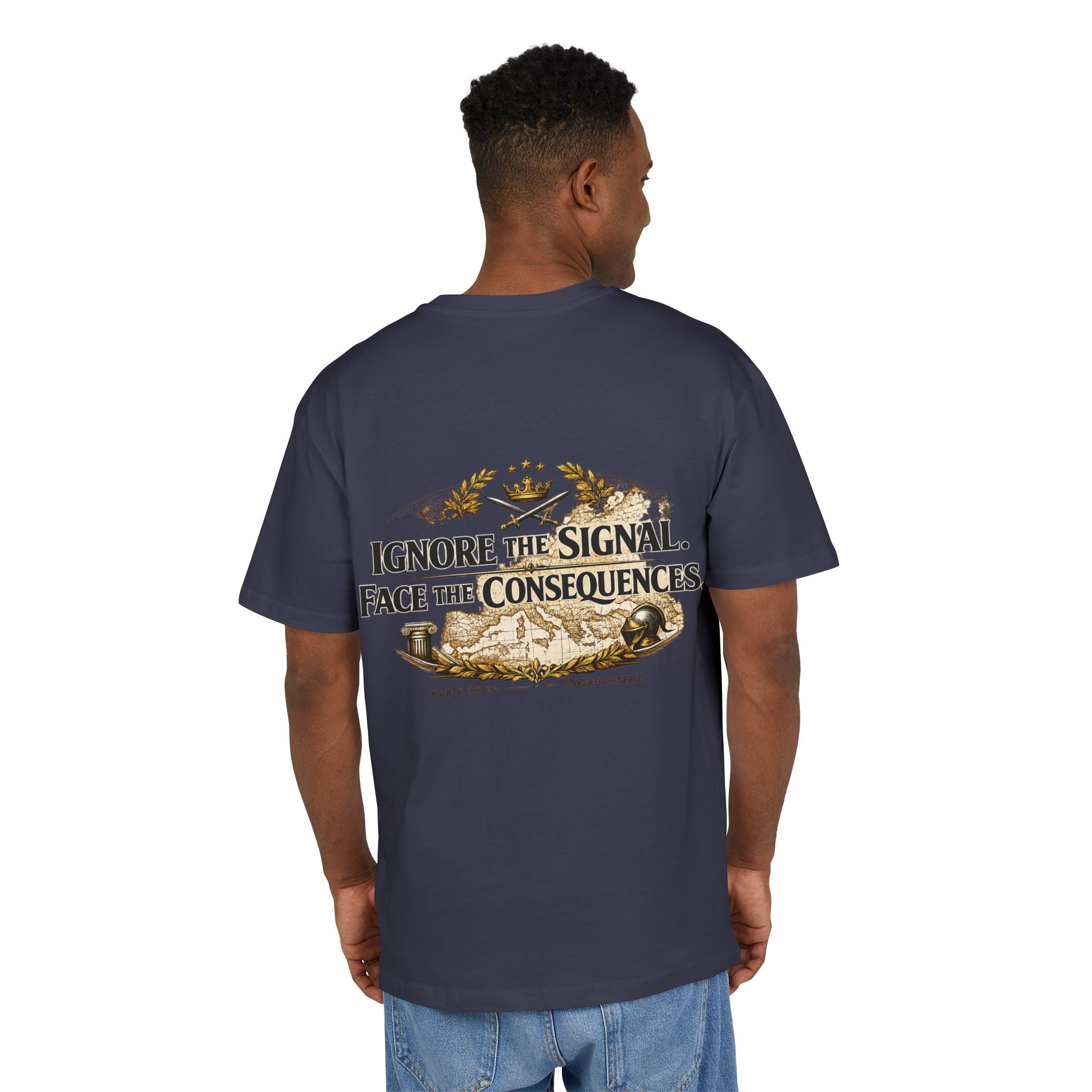 Ignore the Signal, face the consequences — Oversized Tee